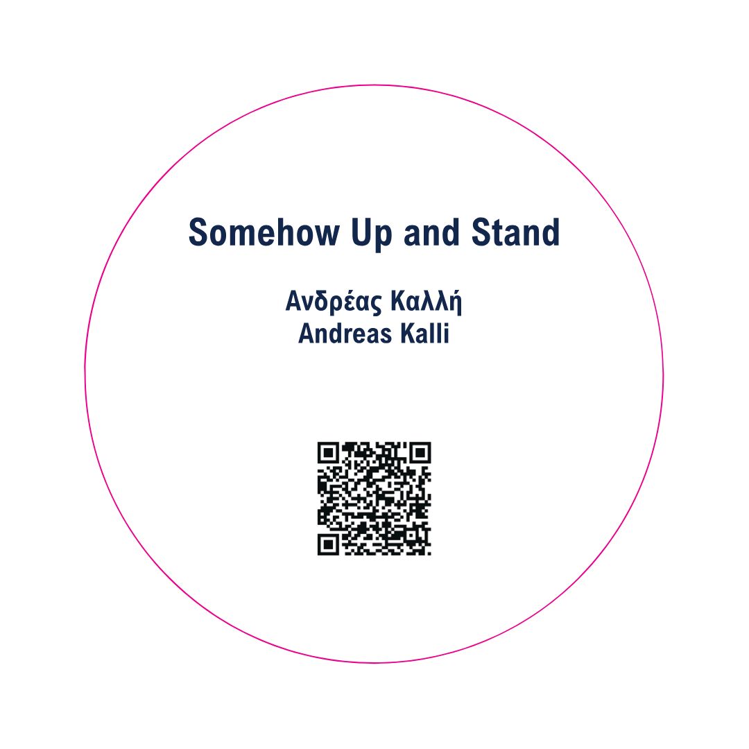 Somehow Up and Stand - Andreas Kalli