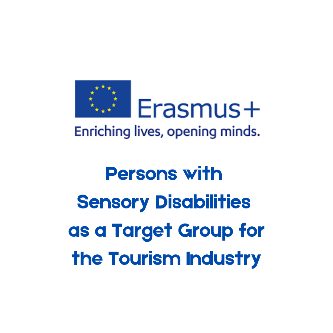 Tourism for People with Sensory Disabilities